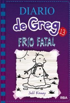 Frío Fatal - Diario De Greg 13 (Tapa Dura)
